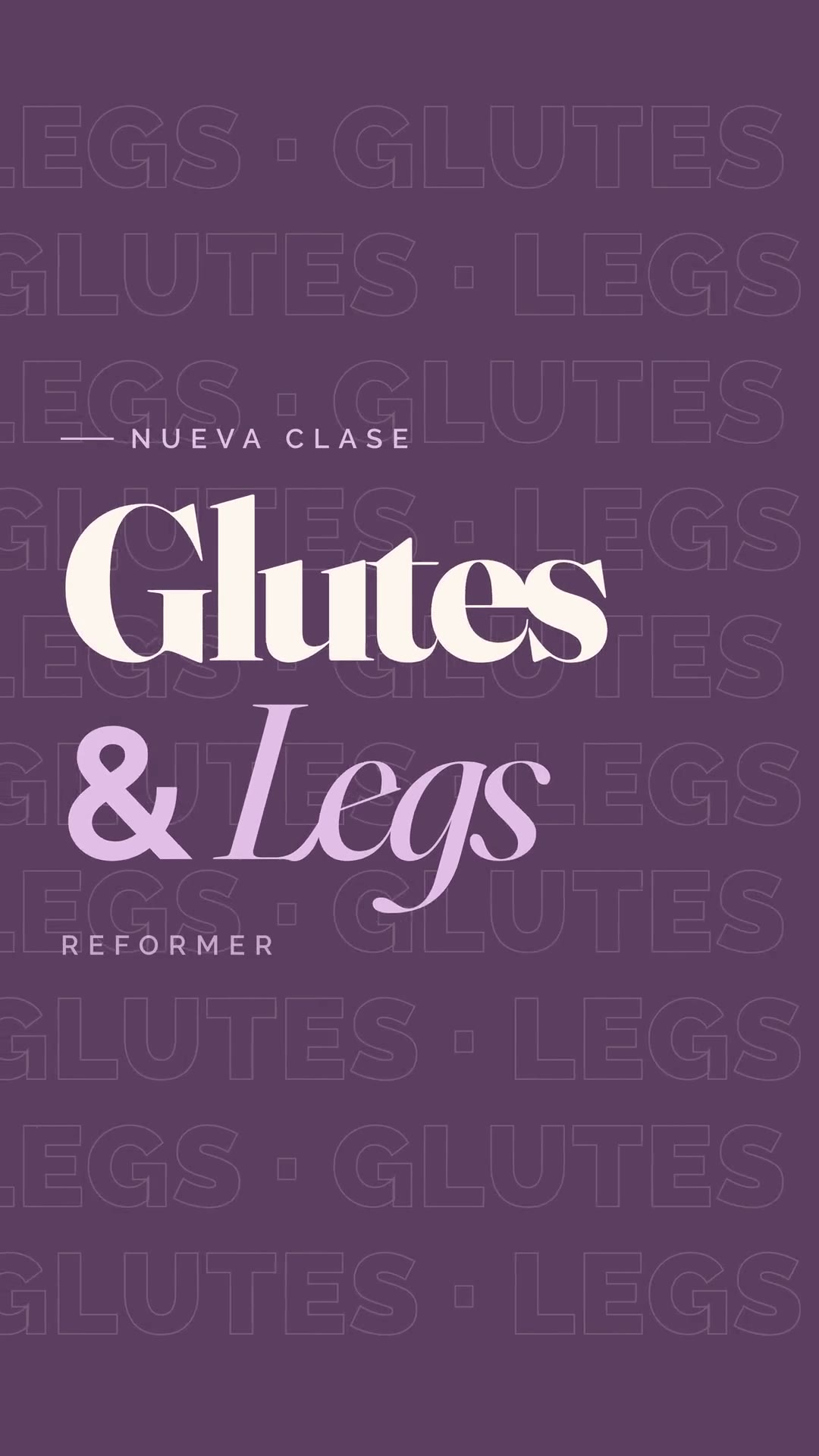 Glutes & Legs for Pinar Pilates (Motion graphics)